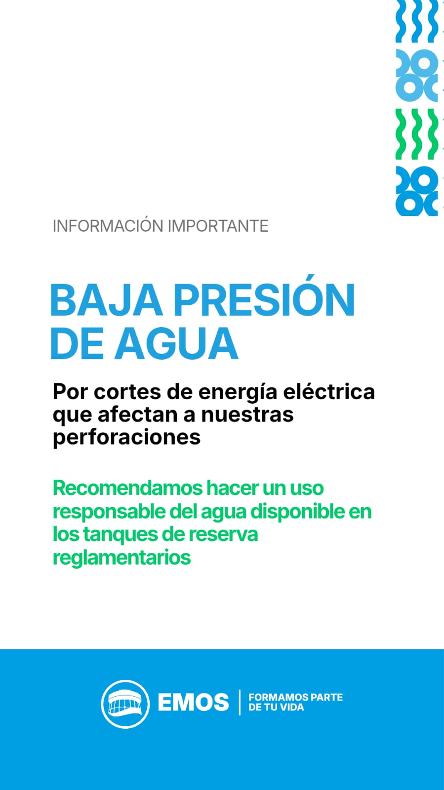 EMOS BAJA PRESIÓN POR CORTES DE ENERGÍA ELÉCTRICA